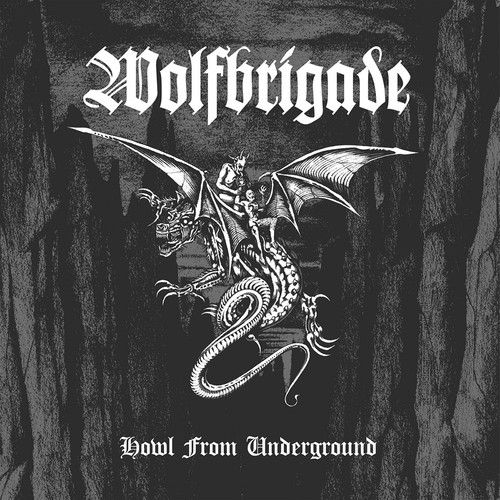 Wolfbrigade howl from the - wolfbrigade,